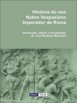 cover image of História do mui Nobre Vespasiano Imperador de Roma